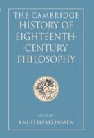 Cambridge History of Eighteenth-Century Philosophy 0521418542 Book Cover