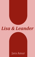 Lisa und Leander (German Edition) 3750420564 Book Cover