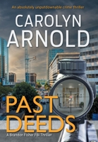 Past Deeds 1988353971 Book Cover
