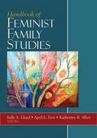 Handbook of Feminist Family Studies 1412960827 Book Cover