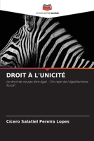 Droit À l'Unicité (French Edition) 6630063503 Book Cover