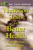 Nutrition Tests For Better Health 1931078084 Book Cover