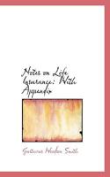 Notes on Life Insurance: With Appendix 1425516327 Book Cover