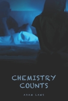 Chemistry Counts B0BM429T9Q Book Cover
