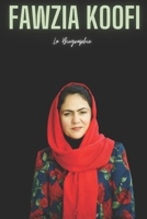 Fawzia Koofi: La Biographie (French Edition) B0DTGK98FP Book Cover