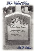 The Wilted Rose 1466302615 Book Cover