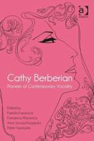 Cathy Berberian: Pioneer of Contemporary Vocality 0367669293 Book Cover