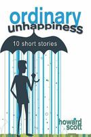 Ordinary Unhappiness 1424185947 Book Cover