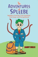 The Adventures of Spleebe 1398463612 Book Cover