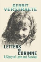Letters to Corinne: A Story of Love and Survival 1462695825 Book Cover