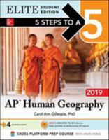 5 Steps to a 5: AP Human Geography 2019 Elite Student Edition 1260122905 Book Cover