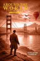 Around the World for My Son: Part Two B0H1P41J4M Book Cover