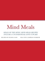 Mind Meals 1716856299 Book Cover