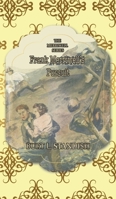 Frank Merriwell's Pursuit (Annotated) 1516873149 Book Cover