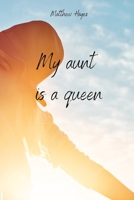 My aunt is a queen 9502215982 Book Cover