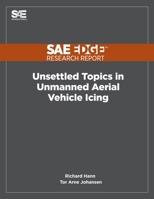 Unsettled Topics in Unmanned Aerial Vehicle Icing 1468601695 Book Cover