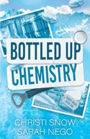 Bottled Up Chemistry: An Enemies to Lovers Small Town Mountain RomCom (Naked Brews) B0HM6DW9FW Book Cover