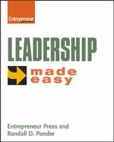 Leadership Made Easy (Entrepreneur Made Easy Series) 1932531599 Book Cover
