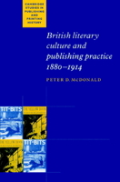 British Literary Culture and Publishing Practice, 1880–1914 0521893941 Book Cover