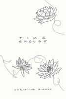Time Enough 1834384028 Book Cover