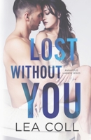 Lost without You 1955586268 Book Cover