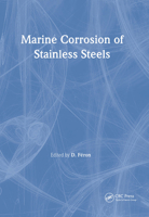 A Working Party Report on Marine Corrosion of Stainless Steels: Chlorination and Microbial Effects (European Federation of Corrosion Publication, No) 0901716332 Book Cover