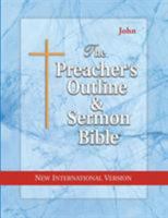 The Preacher's Outline & Sermon Bible: John: New International Version 1574070800 Book Cover