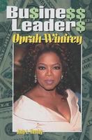 Oprah Winfrey (Business Leaders) 1599350963 Book Cover