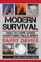 Modern Survival: How to Cope When Everything Falls Apart 1616085525 Book Cover