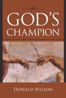 God's Champion 1490828036 Book Cover