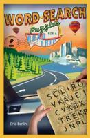 Word Search Puzzles for a Road Trip 1454931647 Book Cover