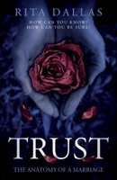 Trust: The Anatomy of a Marriage 1803132965 Book Cover