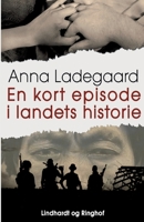 En kort episode i landets historie 8711890940 Book Cover