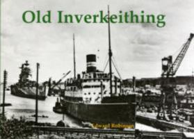 Old Inverkeithing 1840335998 Book Cover