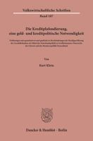 Die Kreditplafondierung, Eine Geld- Und Kreditpolitische Notwendigkeit: Erfahrungen Mit Quantitativen Und Qualitativen Beschrankungen Der Kreditgewahr 3428007808 Book Cover