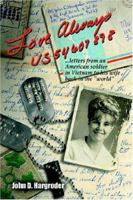Love Always Us54607898: Letters From An American Soldier In Vietnam To His Wife Back In The World 1420815229 Book Cover