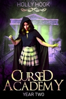 Cursed Academy (Year Two) 1708465979 Book Cover