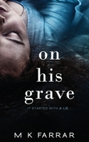 On His Grave 1072489244 Book Cover