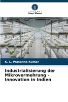 Industrialisierung der Mikrovermehrung - Innovation in Indien (German Edition) 6207064097 Book Cover
