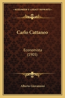 Carlo Cattaneo, Economista 1160334277 Book Cover