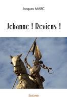 Jehanne ! Reviens ! (French Edition) 2414586036 Book Cover