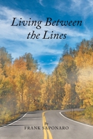 Living Between the Lines 1662484577 Book Cover