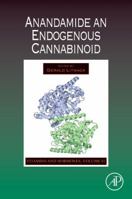 Vitamins and Hormones, Volume 81: Anandamide an Endogenous Cannabinoid 0123747821 Book Cover
