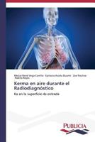 Kerma En Aire Durante El Radiodiagnostico 3639555988 Book Cover