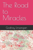 The Road to Miracles B0GPM45Y75 Book Cover