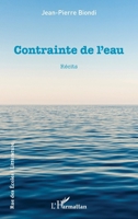 Contrainte de l'eau (Rue Des Écoles) (French Edition) 2140484053 Book Cover