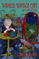 Parallel Universe Cafe And Other Poems 1519513143 Book Cover