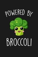 Powered By Broccoli: Blank Lined Notebook To Write In For Notes, To Do Lists, Notepad, Journal, Funny Gifts For Broccoli Lover 1677330422 Book Cover