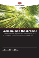 Lasiodiplodia theobromae (French Edition) 6206481018 Book Cover