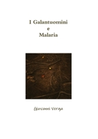 I Galantuomini e Malaria 0244612560 Book Cover
